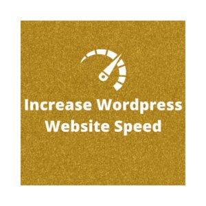 Increase Wordpress Speed