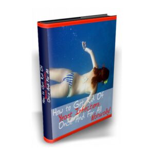 Get Rid of Yeast Infection