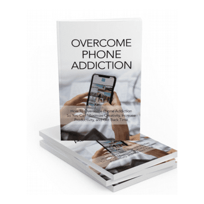 Overcome Phone Addiction